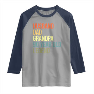 90th Birthday Raglan Shirt Husband Dad Grandpa 90 Year Old Legend TS10 Sport Gray Navy Print Your Wear