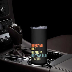 90th Birthday Skinny Tumbler Husband Dad Grandpa 90 Year Old Legend TS10 Print Your Wear
