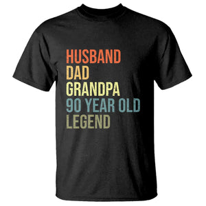 90th Birthday T Shirt Husband Dad Grandpa 90 Year Old Legend TS10 Black Print Your Wear
