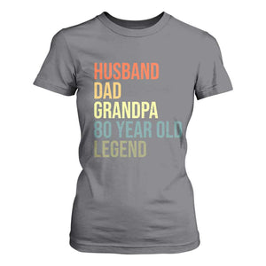 80th Birthday T Shirt For Women Husband Dad Grandpa 80 Year Old Legend TS10 Charcoal Print Your Wear