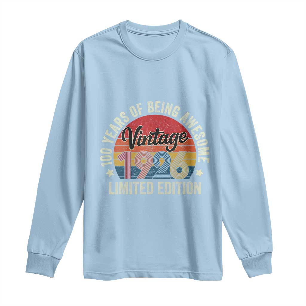 Funny 100th Birthday Long Sleeve Shirt Vintage 1926 Limited Edition 50 Year Old Bday Gifts TS10 Light Blue Print Your Wear