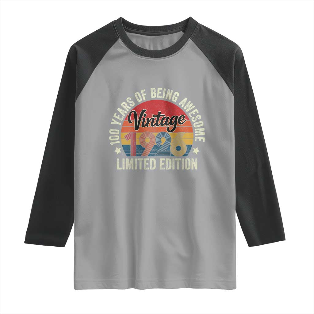 Funny 100th Birthday Raglan Shirt Vintage 1926 Limited Edition 50 Year Old Bday Gifts TS10 Sport Gray Black Print Your Wear