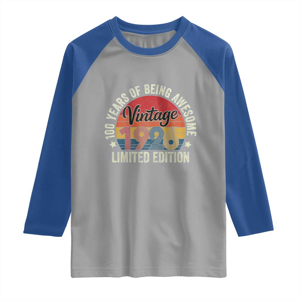 Funny 100th Birthday Raglan Shirt Vintage 1926 Limited Edition 50 Year Old Bday Gifts TS10 Sport Gray Royal Print Your Wear