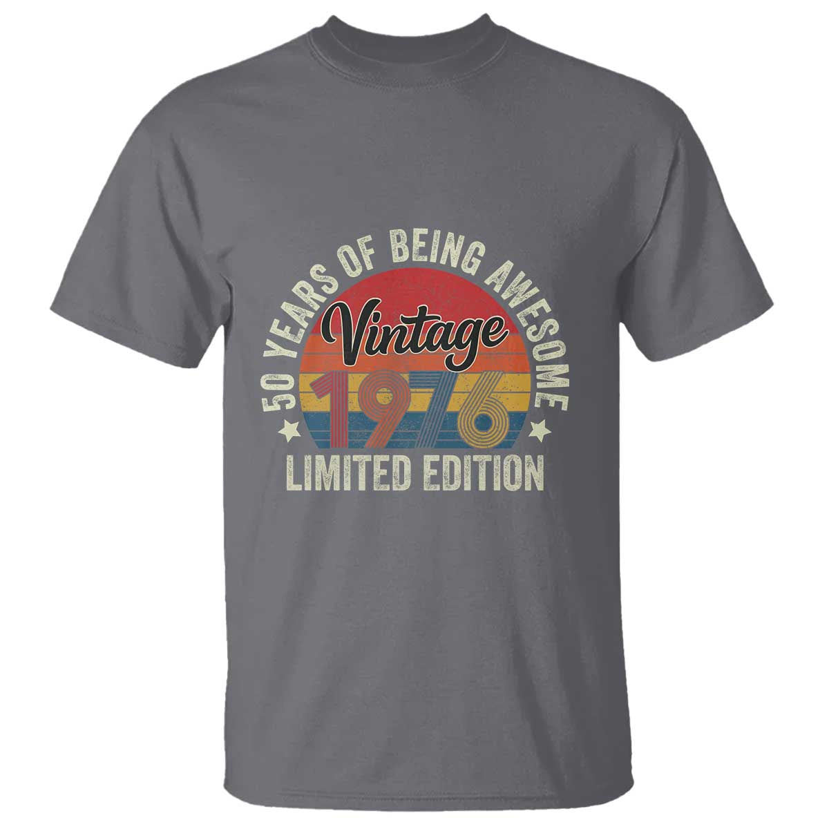 Funny 50th Birthday T Shirt Vintage 1976 Limited Edition 50 Year Old Bday Gifts TS10 Charcoal Print Your Wear