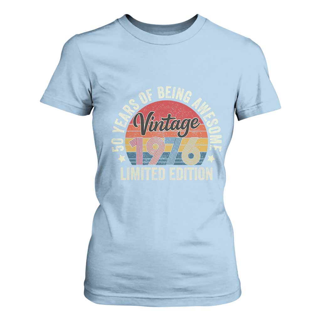 Funny 50th Birthday T Shirt For Women Vintage 1976 Limited Edition 50 Year Old Bday Gifts TS10 Light Blue Print Your Wear