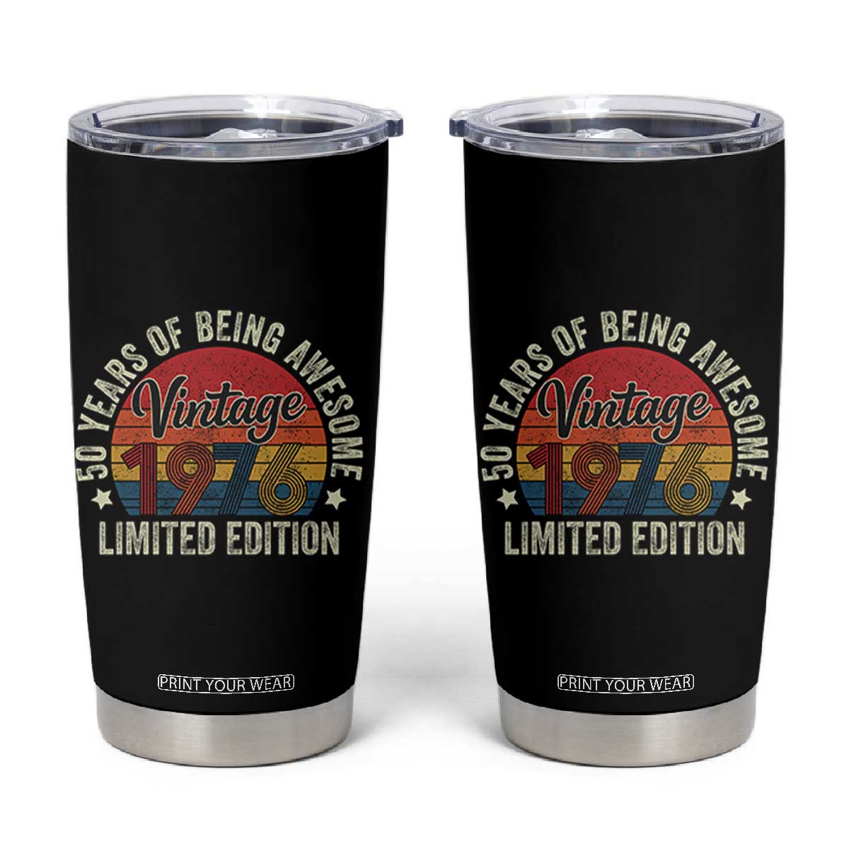Funny 50th Birthday Tumbler Cup Vintage 1976 Limited Edition 50 Year Old Bday Gifts TS10 Black Print Your Wear