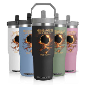 Solar Eclipse 2026 Flip Straw Tumbler Hello Darkness 12 August 2026 Totality Gift TS10 Print Your Wear