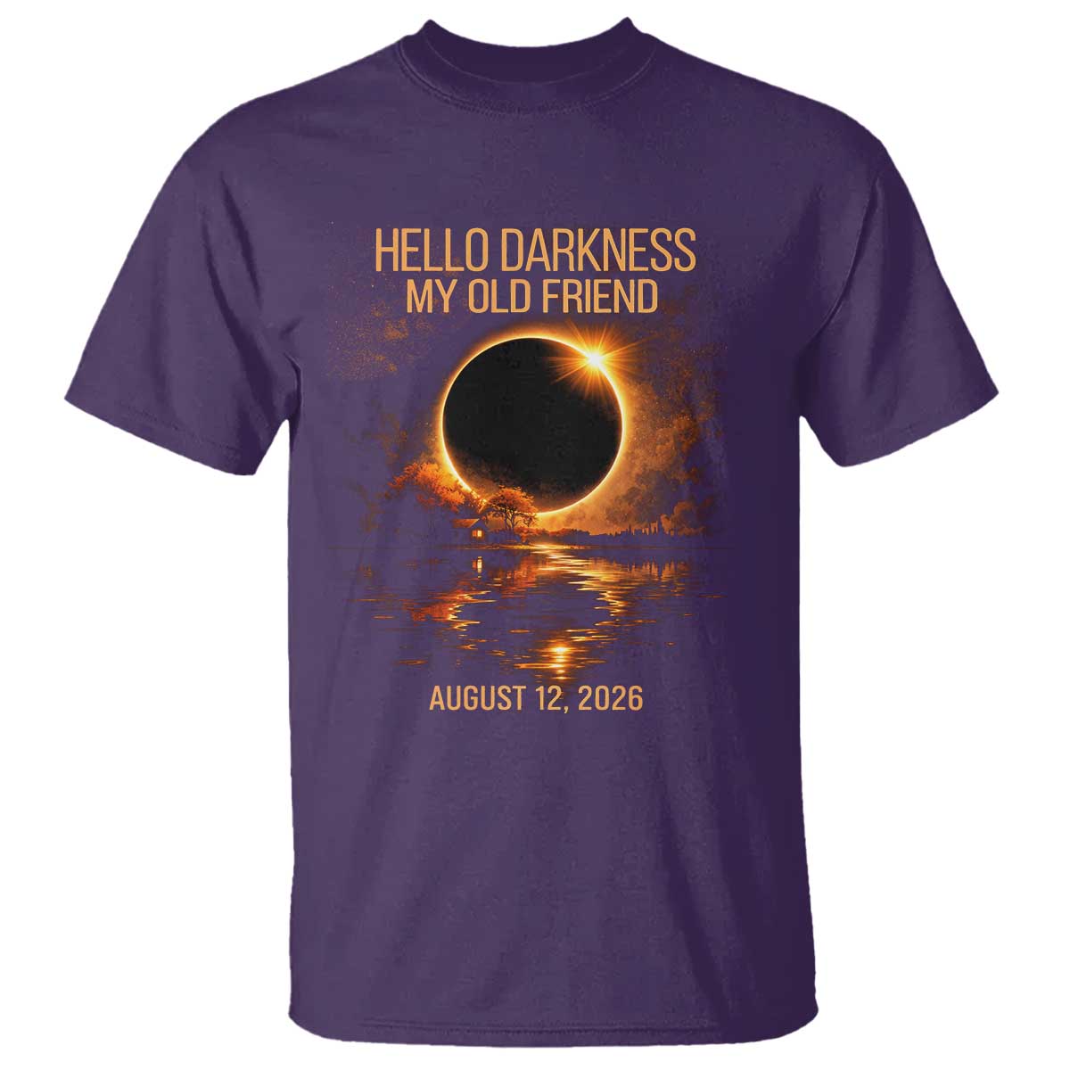 Solar Eclipse 2026 T Shirt Hello Darkness 12 August 2026 Totality Gift TS10 Purple Print Your Wear