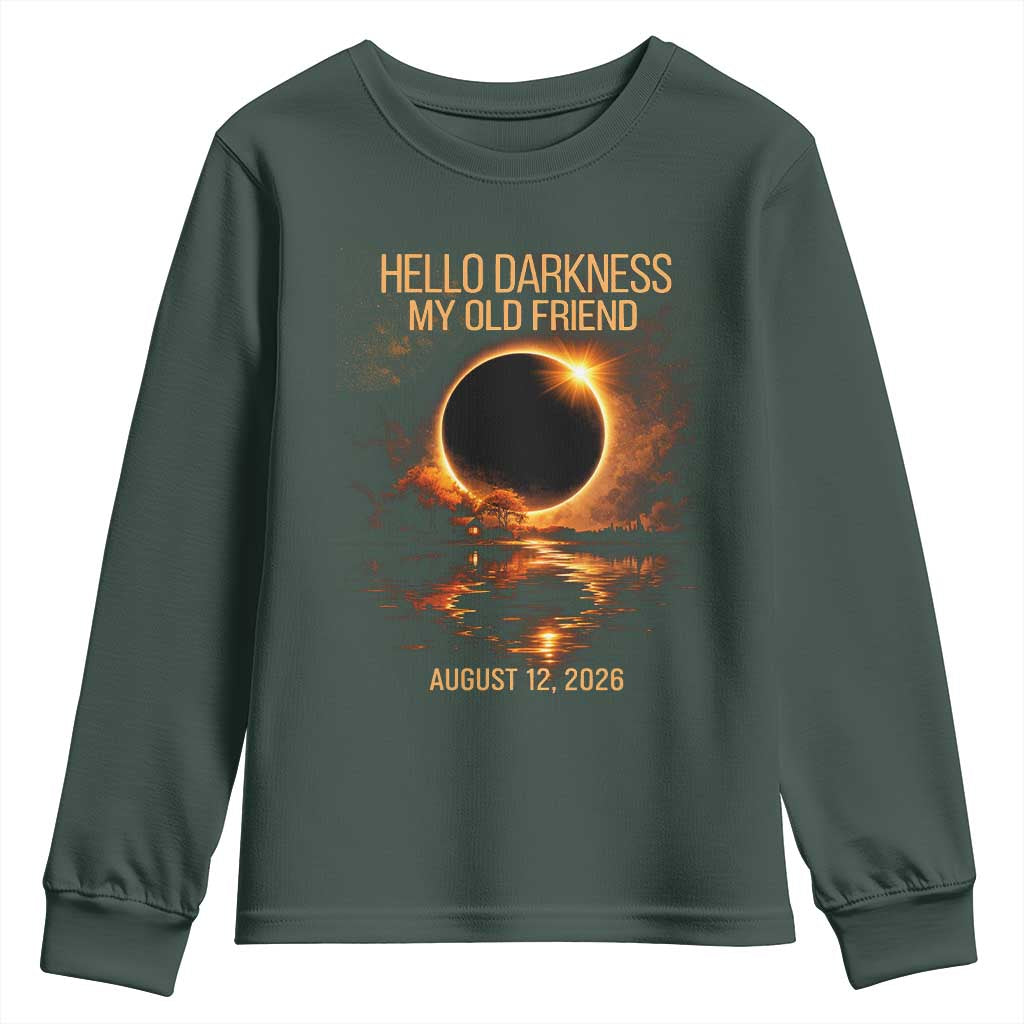 Solar Eclipse 2026 Youth Sweatshirt Hello Darkness 12 August 2026 Totality Gift TS10 Dark Forest Green Print Your Wear