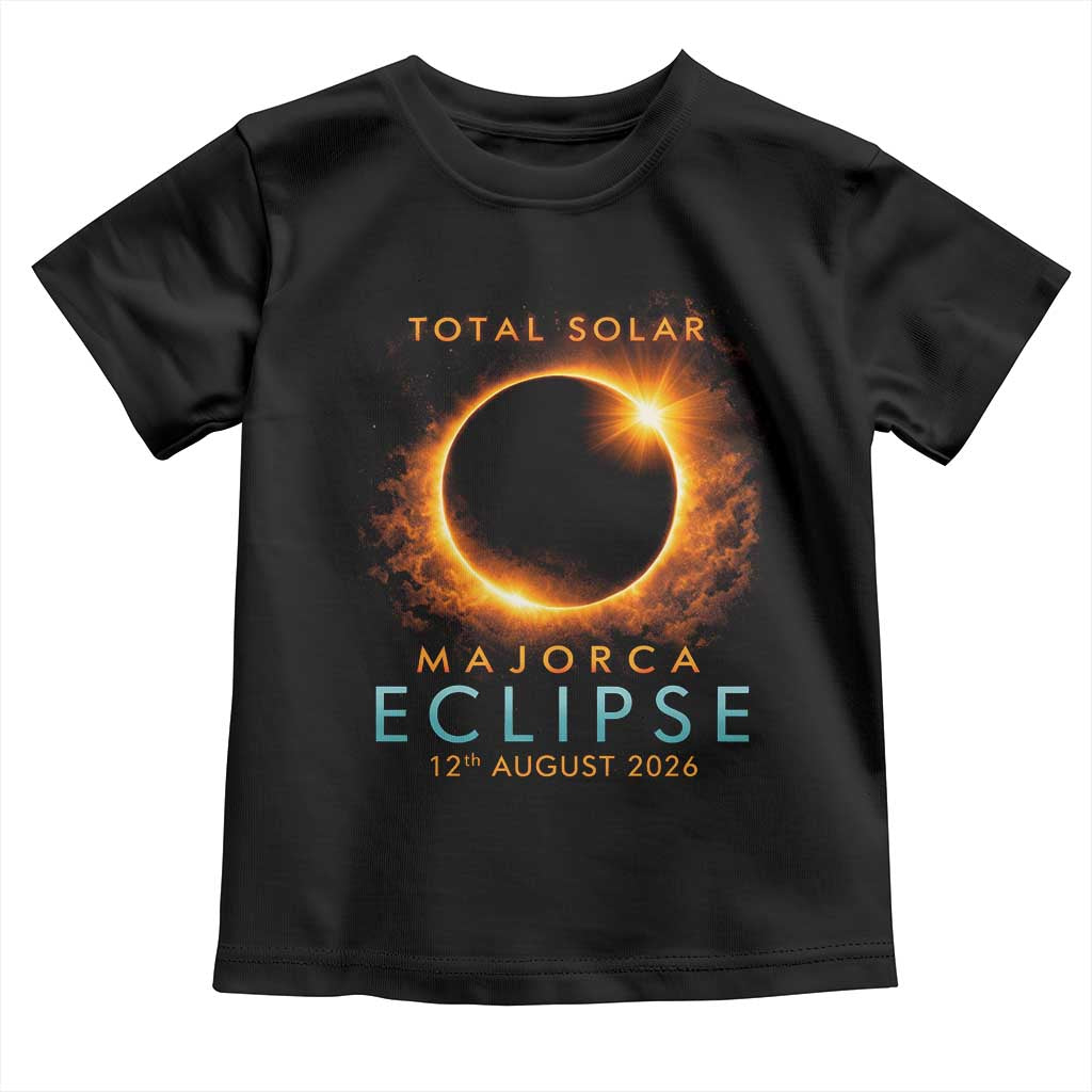 Total Solar Eclipse Toddler T Shirt 12th August 2026 Majorca Totality TS10 Black Print Your Wear