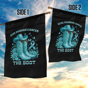 Give Ovarian Cancer The Boot Garden Flag Cowgirl Cancer Awareness Teal Ribbon TS10 Print Your Wear