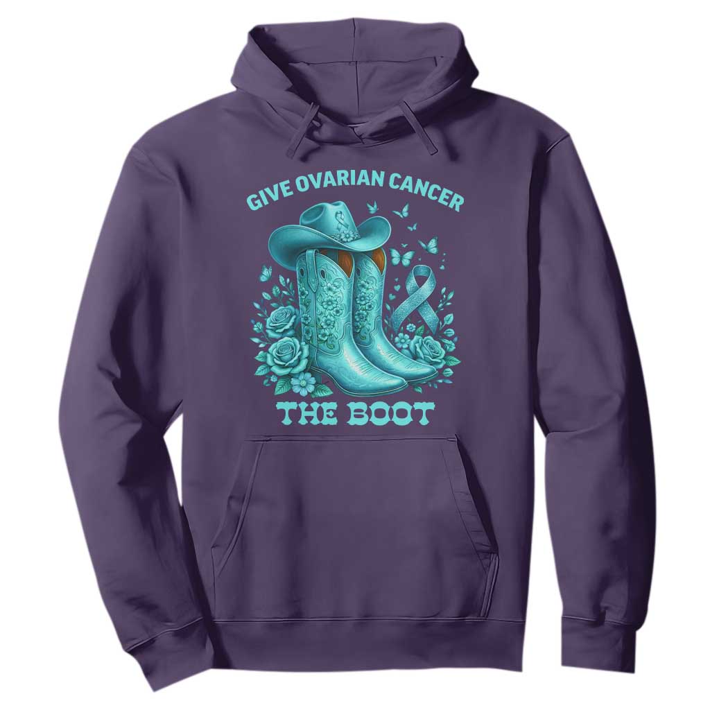 Give Ovarian Cancer The Boot Hoodie Cowgirl Cancer Awareness Teal Ribbon TS10 Purple Print Your Wear