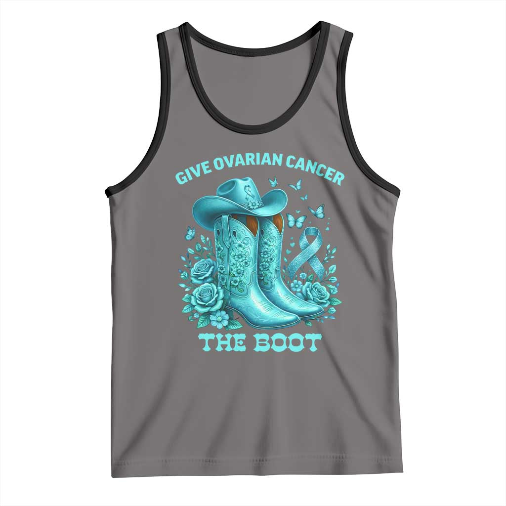 Give Ovarian Cancer The Boot Tank Top Cowgirl Cancer Awareness Teal Ribbon TS10 Deep Heather Black Print Your Wear