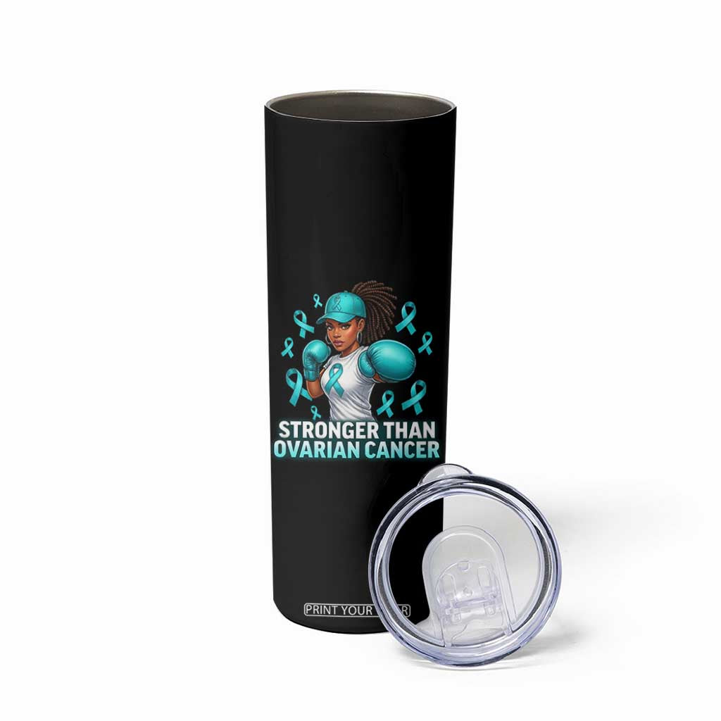 Black Women Fight Ovarian Cancer Awareness Skinny Tumbler African American Teal Ribbon Support TS10 Print Your Wear