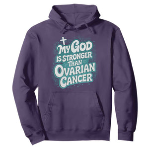 My God is Stronger Than Ovarian Cancer Hoodie TS10 Purple Print Your Wear
