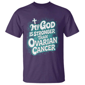 My God is Stronger Than Ovarian Cancer T Shirt TS10 Purple Print Your Wear