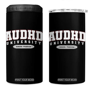 AUDHD 4 in 1 Can Cooler Tumbler Neurodivergent ADHD Autism Awareness Neurotypical Gift TS10 One Size: 16 oz Black Print Your Wear