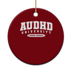 AUDHD Ceramic Ornament Neurodivergent ADHD Autism Awareness Neurotypical Gift TS10 1pc Red Print Your Wear