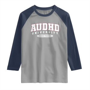 AUDHD Raglan Shirt Neurodivergent ADHD Autism Awareness Neurotypical Gift TS10 Sport Gray Navy Print Your Wear