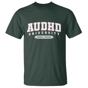 AUDHD T Shirt Neurodivergent ADHD Autism Awareness Neurotypical Gift TS10 Dark Forest Green Print Your Wear