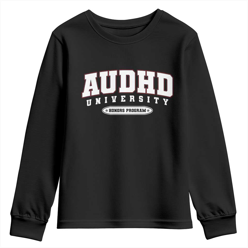 AUDHD Youth Sweatshirt Neurodivergent ADHD Autism Awareness Neurotypical Gift TS10 Black Print Your Wear