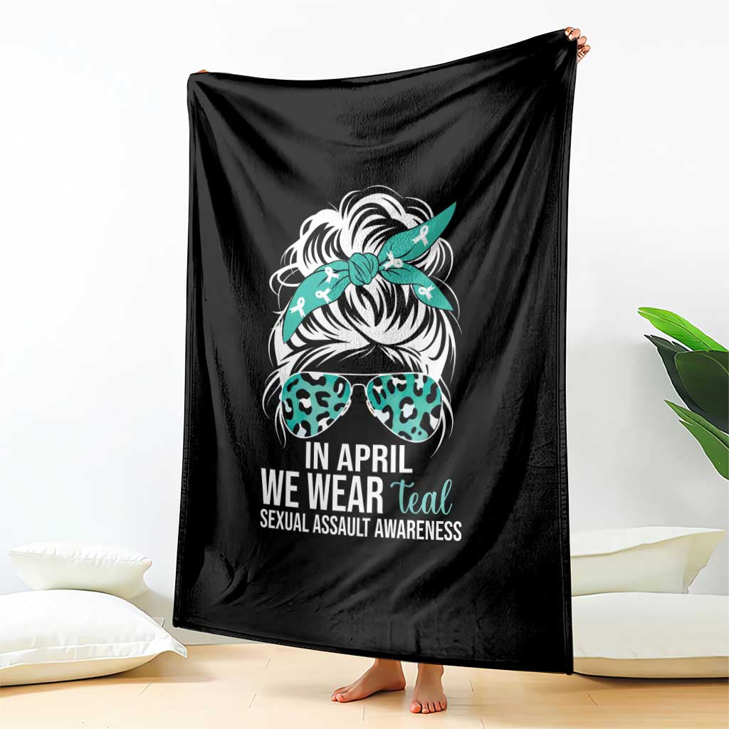 Sexual Assault Awareness Throw Blanket In April We Wear Teal Women TS10 Print Your Wear