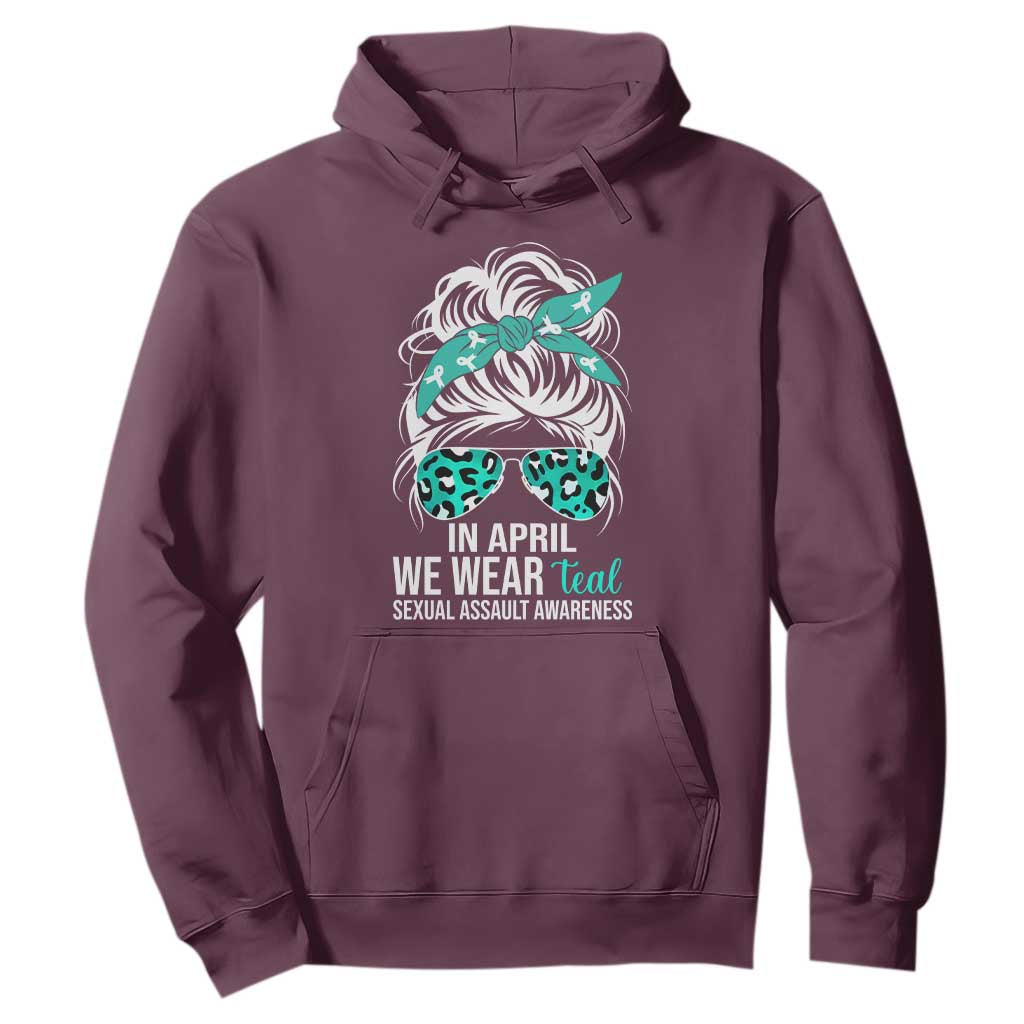 Sexual Assault Awareness Hoodie In April We Wear Teal Women TS10 Maroon Print Your Wear