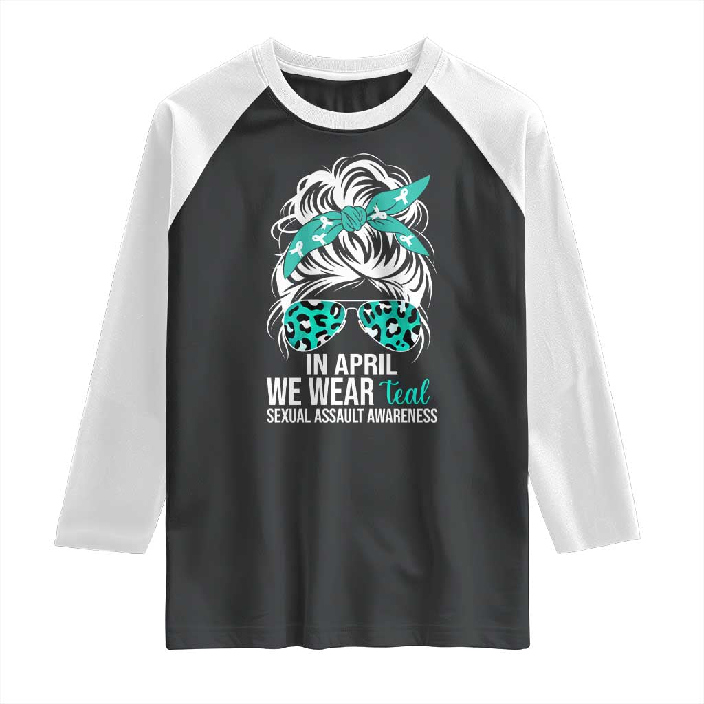 Sexual Assault Awareness Raglan Shirt In April We Wear Teal Women TS10 Black White Print Your Wear