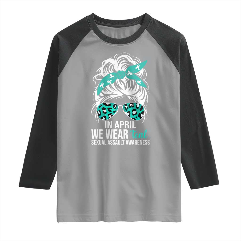 Sexual Assault Awareness Raglan Shirt In April We Wear Teal Women TS10 Sport Gray Black Print Your Wear