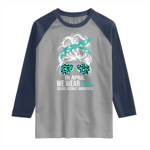 Sexual Assault Awareness Raglan Shirt In April We Wear Teal Women TS10 Sport Gray Navy Print Your Wear