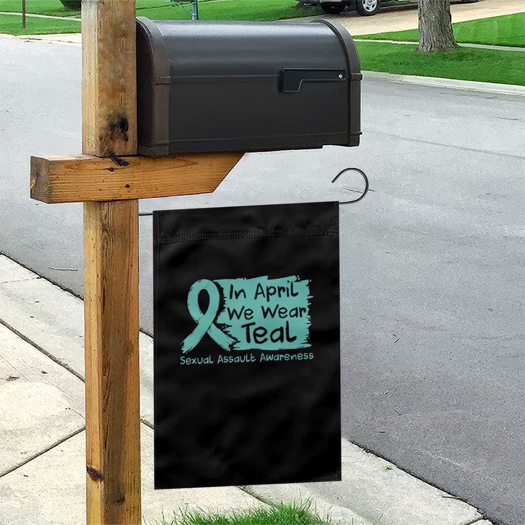 Sexual Assault Awareness Garden Flag In April We Wear Teal TS10 Print Your Wear