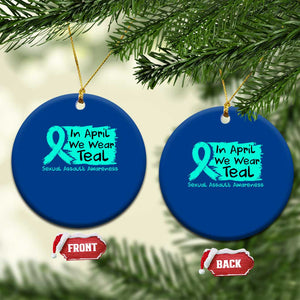 Sexual Assault Awareness Ceramic Ornament In April We Wear Teal TS10 1pc Blue Print Your Wear