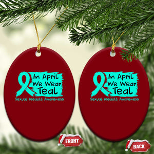 Sexual Assault Awareness Ceramic Ornament In April We Wear Teal TS10 Print Your Wear