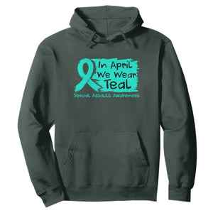 Sexual Assault Awareness Hoodie In April We Wear Teal TS10 Dark Forest Green Print Your Wear