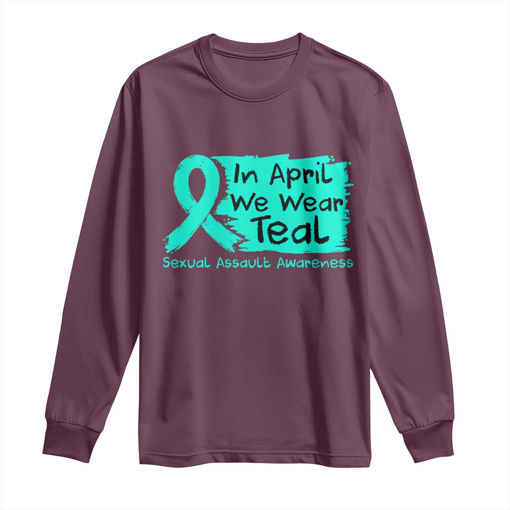 Sexual Assault Awareness Long Sleeve Shirt In April We Wear Teal TS10 Maroon Print Your Wear