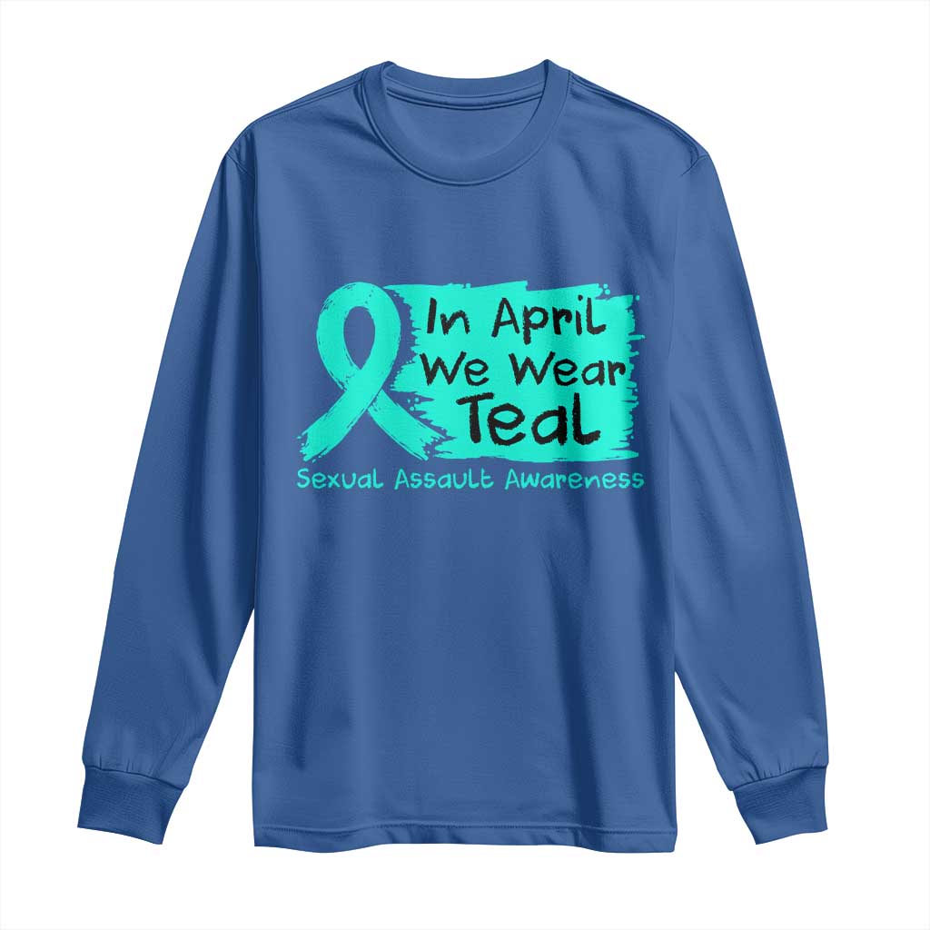 Sexual Assault Awareness Long Sleeve Shirt In April We Wear Teal TS10 Royal Blue Print Your Wear