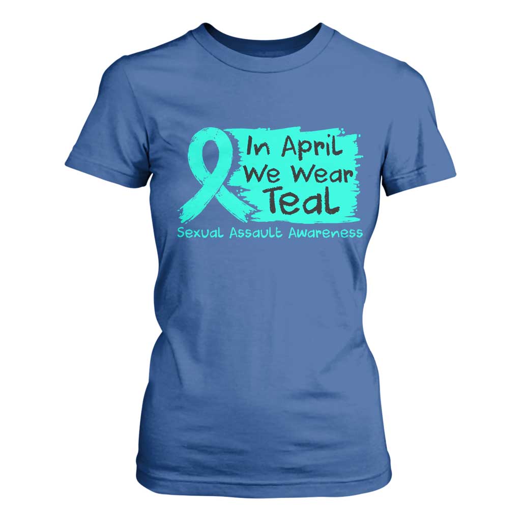 Sexual Assault Awareness T Shirt For Women In April We Wear Teal TS10 Royal Blue Print Your Wear