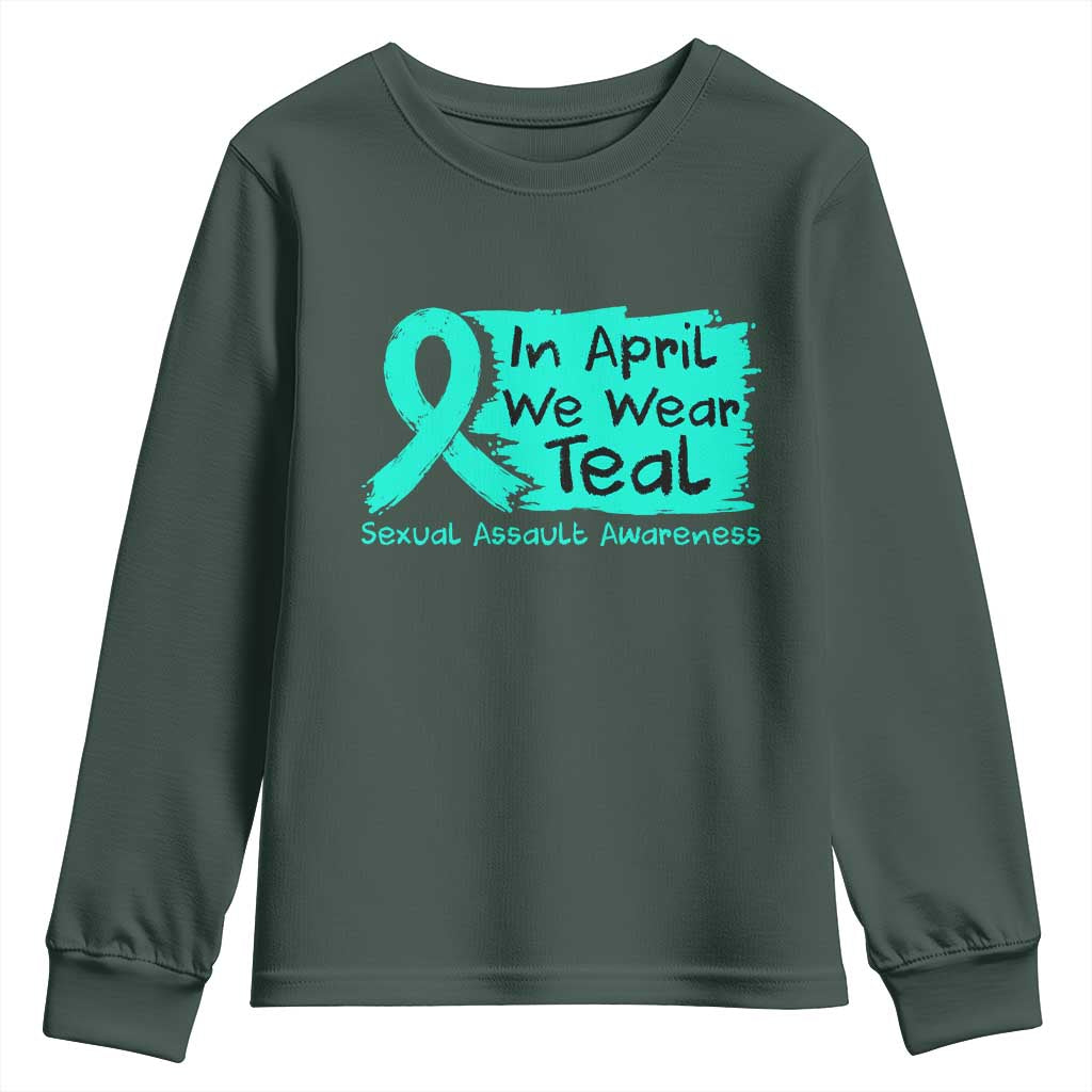 Sexual Assault Awareness Youth Sweatshirt In April We Wear Teal TS10 Dark Forest Green Print Your Wear