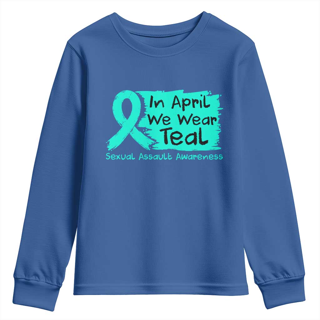 Sexual Assault Awareness Youth Sweatshirt In April We Wear Teal TS10 Royal Blue Print Your Wear