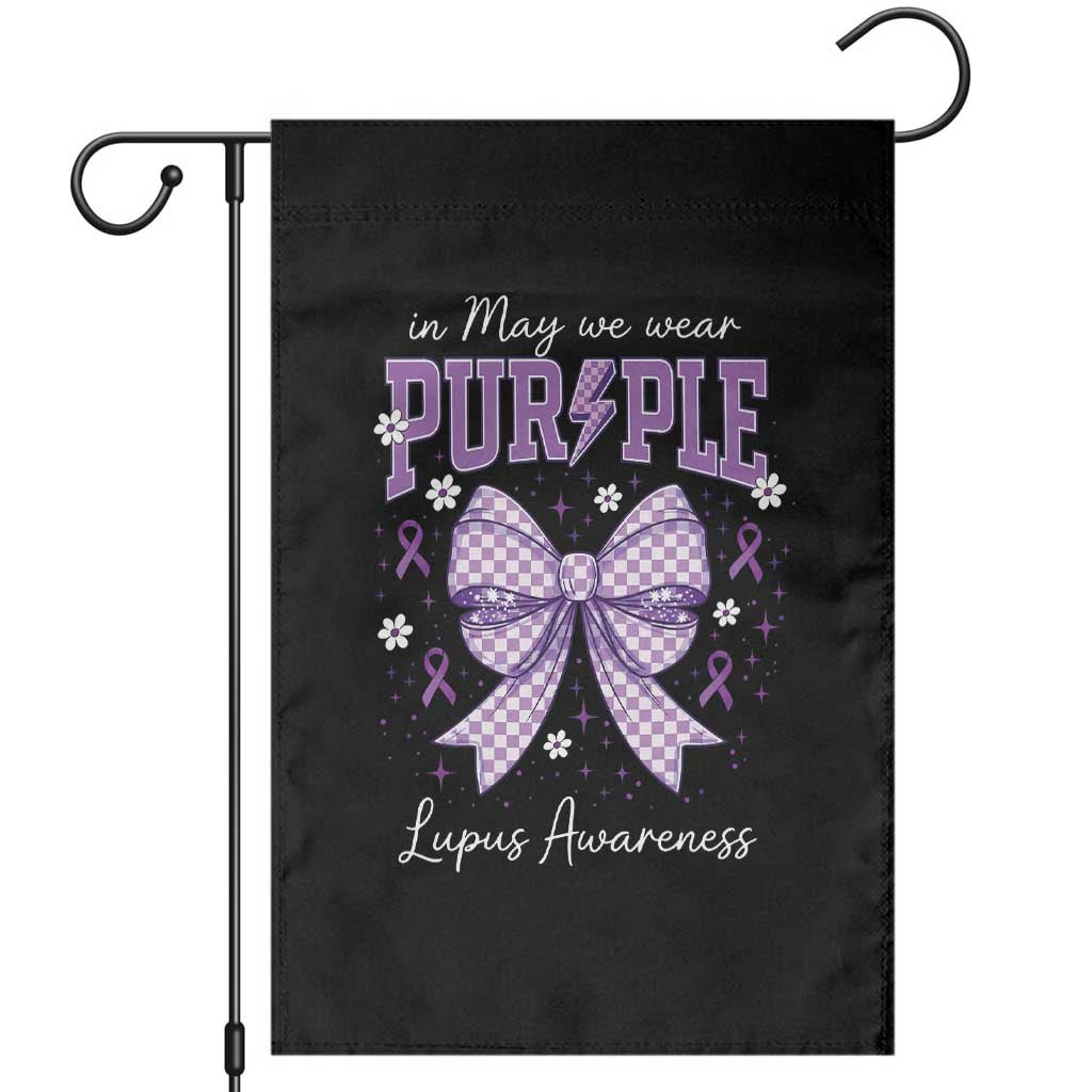 In May We Wear Purple Lupus Awareness Garden Flag Purple Ribbon Coquette Bow TS10 Black Print Your Wear