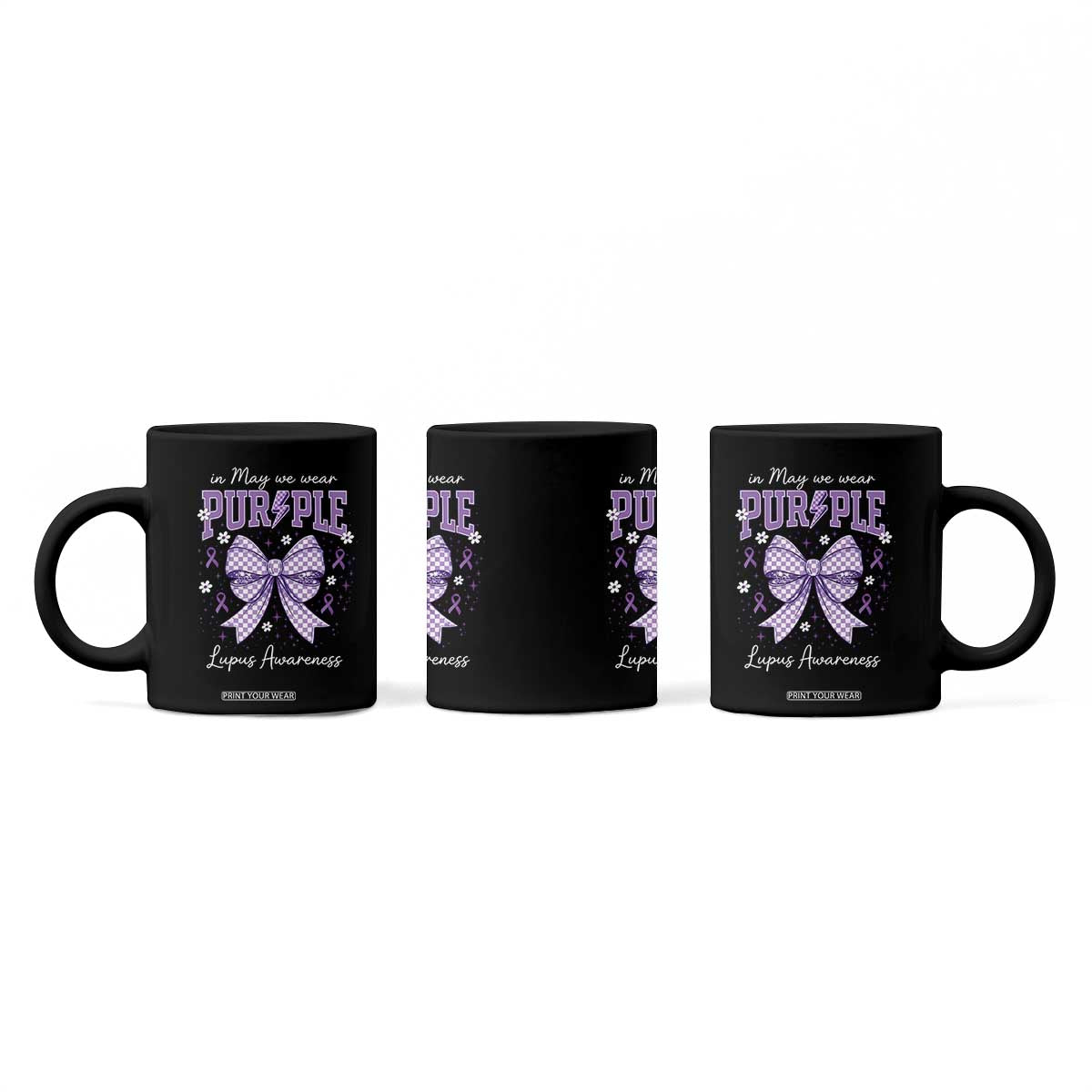 In May We Wear Purple Lupus Awareness Coffee Mug Purple Ribbon Coquette Bow TS10 Print Your Wear