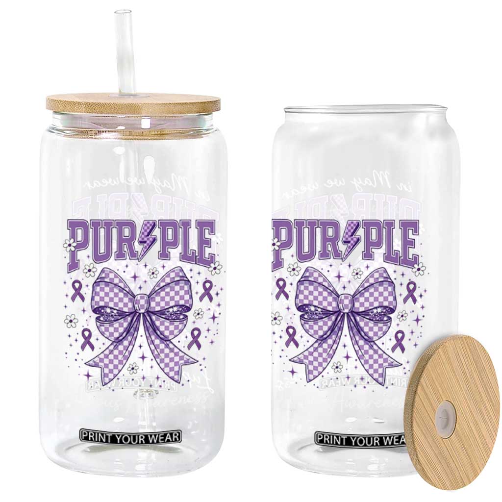 In May We Wear Purple Lupus Awareness Glass Can Purple Ribbon Coquette Bow TS10 Print Your Wear