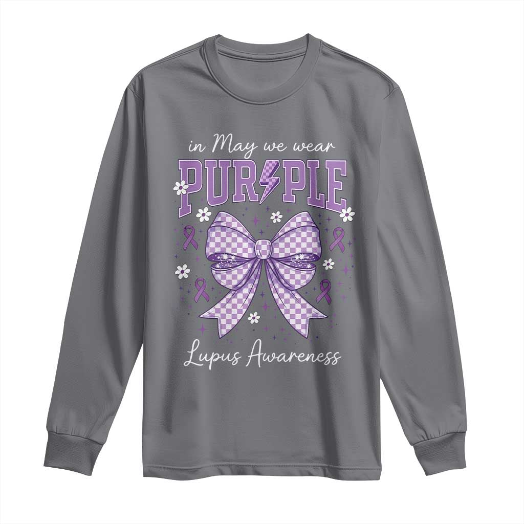 In May We Wear Purple Lupus Awareness Long Sleeve Shirt Purple Ribbon Coquette Bow TS10 Charcoal Print Your Wear