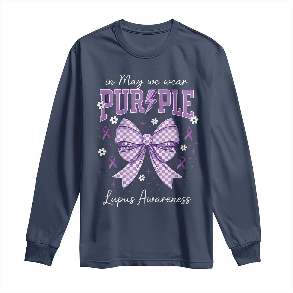 In May We Wear Purple Lupus Awareness Long Sleeve Shirt Purple Ribbon Coquette Bow TS10 Navy Print Your Wear