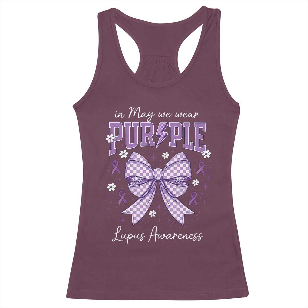 In May We Wear Purple Lupus Awareness Racerback Tank Top Purple Ribbon Coquette Bow TS10 Maroon Print Your Wear