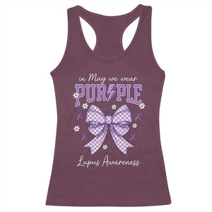 In May We Wear Purple Lupus Awareness Racerback Tank Top Purple Ribbon Coquette Bow TS10 Maroon Print Your Wear