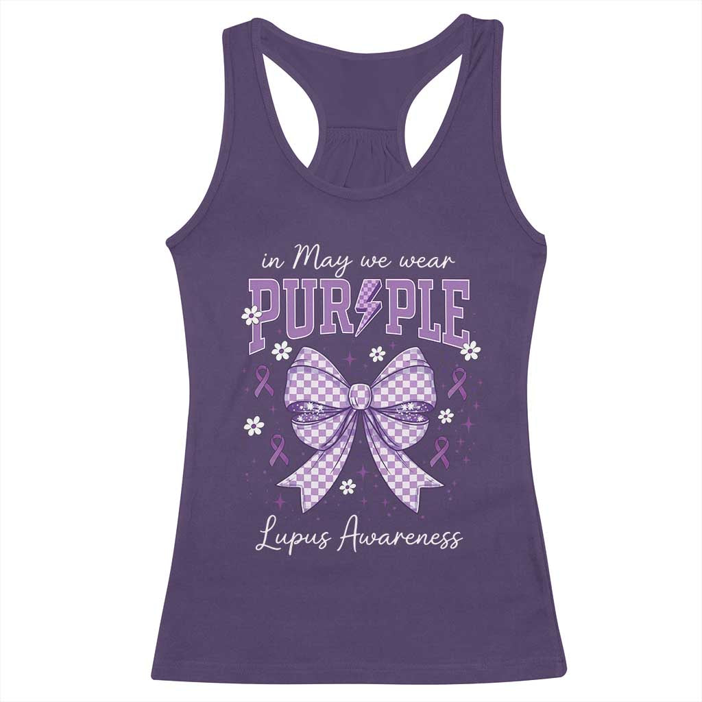 In May We Wear Purple Lupus Awareness Racerback Tank Top Purple Ribbon Coquette Bow TS10 Purple Print Your Wear