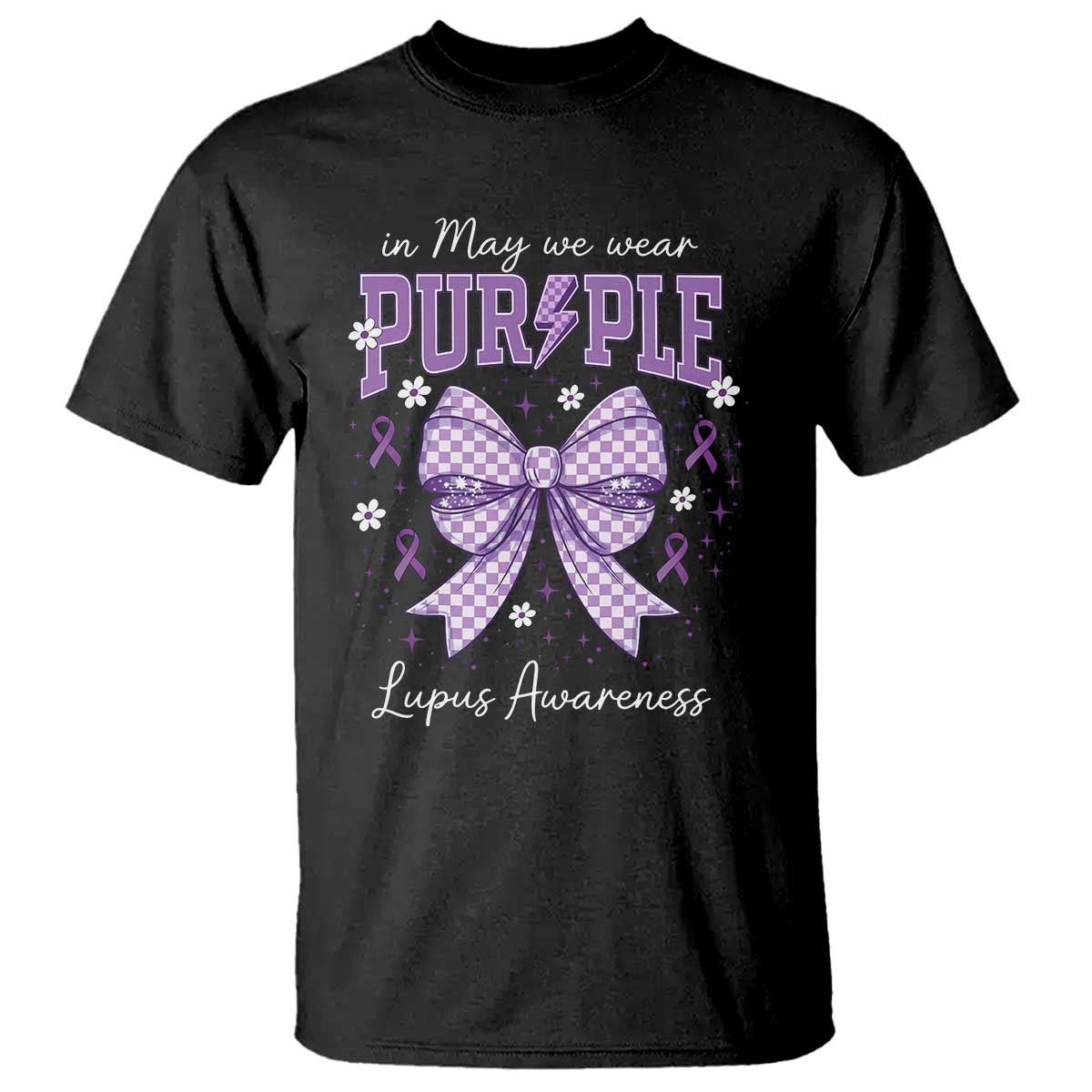 In May We Wear Purple Lupus Awareness T Shirt Purple Ribbon Coquette Bow TS10 Black Print Your Wear