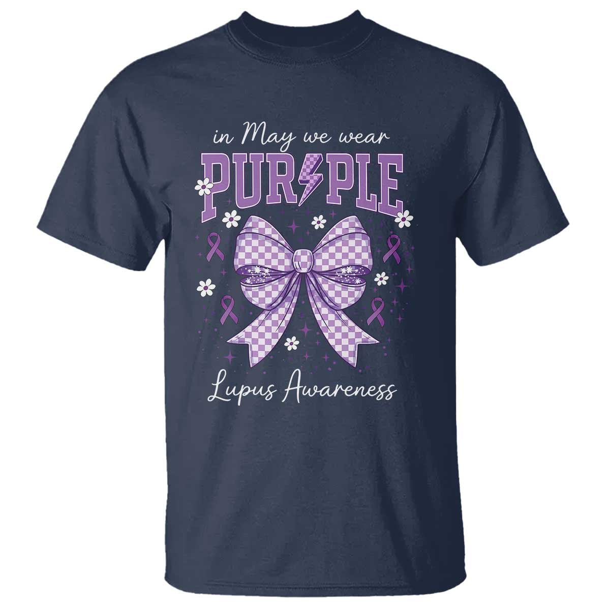 In May We Wear Purple Lupus Awareness T Shirt Purple Ribbon Coquette Bow TS10 Navy Print Your Wear
