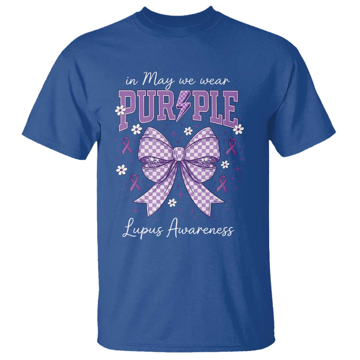In May We Wear Purple Lupus Awareness T Shirt Purple Ribbon Coquette Bow TS10 Royal Blue Print Your Wear